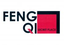 Il marchio è caratterizzato da un elemento denominativo costituito dalla scritta FENG QI SECRET PLACE FENG QI scritta di fantasia