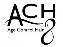 ACH 8 AGE CONTROL HAIR - Il marchio consiste in un impronta raffigurante la dicitura ACH 8 AGE CONTROL HAIR in