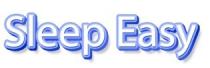 Sleep Easy Marchio figurativo contenente elementi verbali costituito dalla scritta stilizzata Sleep Easy traducibile in italiano nelle parole Dormi