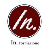 IL MARCHIO E COSTITUITO DAL NOME In. Formazione Il testo In. di colore bianco è interno ad un cerchio di colore