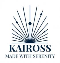 KAIROSS MADE WITH SERENITYMarchio