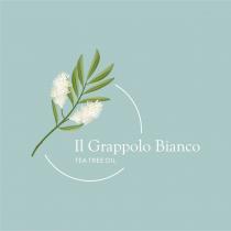 MARCHIO FIGURATIVO Il Grappolo Bianco Tea Tree Oil la traduzione letterale in lingua italiana di Tea Tree Oil è Tè