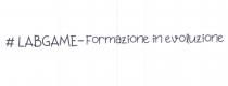 LABGAME Formazione evoluzioneIl LABGAME Formazione