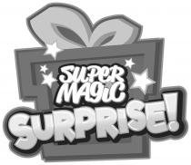 SUPER MAGIC SURPRISE In
