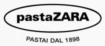 pasta ZARA PASTAI DAL 1898