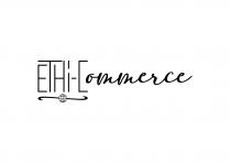 IL MARCHIO CONSISTE NELLA SCRITTA ETHI-Commerce AL DI SOTTO è RAPPRESENTATO UN PIANETA CON DEI VETTORI CHE SIMULANO LA ROTAZIONE