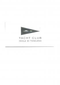 In lettere la scitta YACHT CLUB e più in basso ISOLE DI TOSCANA font copperplate gothic light . La scritta è