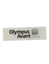 Il marchio è rappresentato da due scritte: Olympus Avant Font:FRUTIGER- traduzione in italiano: Olympus avanti, posizionate una sopra l altra, a
