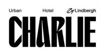 CHARLIE Urban Hotel By Lindbergh