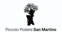 Il marchio consiste nella dicitura piccolo podere san martino e, dall immagine di un albero, come da esemplare allegato.