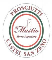 PROSCIUTTI CASTEL SAN ZENO IL MASTIO TORRE SUPERIORE: MARCHIO COMPOSTO DA UN OVALE CON BORDO NERO ALL INTERNO DEL QUALE E