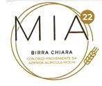 Il marchio è costituito dalla scritta MIA 22 BIRRA CHIARA CON ORZO PROVENIENTE DA AZIENDA AGRICOLA MOCHI .La parola MIA è