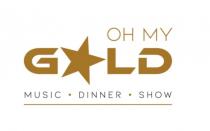 Il marchio consiste nel logo a colori OH MY GOLD MUSIC DINNER SHOW e parte figurativa