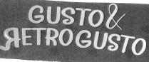 IL MARCHIO È COSTITUITO DALLA SEGUENTE DENOMINAZIONE: GUSTO RETROGUSTO SCRITTO IN CARATTERE DI FANTASIA, LA PAROLA GUSTO È SEGUITA