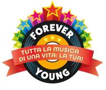 FOREVER YOUNG TUTTA LA MUSICA DI UNA VITA: LA TUA