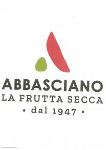 Il marchio consiste nella dicitura ABBASCIANO LA FRUTTA SECCA dal 1947, sopra la scritta c è una lettera A stilizzata senza