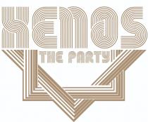 XENOS THE PARTY