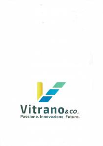 Il marchio è denominato Vitrano Co - Passione. Innovazione. Futuro. E rappresentato da una parte figurativa che presenta una