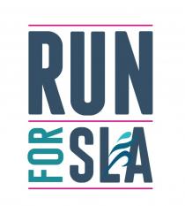 RUN FOR SLA