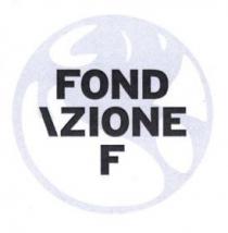 FONDAZIONE F Il FONDAZIONE F