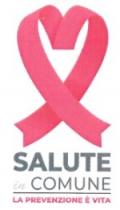 Scritta SALUTE IN COMUNE SALUTE