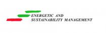 ENERGETIC AND SUSTAINABILITY MANAGEMENT MARCHIO COSTITUITO DALLE PAROLE ENERGETIC AND SUSTAINABILITY MANAGEMENT SCRITTE IN PARTICOLARE CARATTERE E FORMATO DI STAMPA