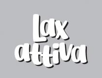 LAX ATTIVA