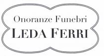 ONORANZE FUNEBRI FERRI LEDA.CERCHIO SMERLATO DOPPIO TIPO CORNICE IN BIANCO E NERO CON LA SCRITTA ONORANZE FUNEBRI SCRITTO PIU PICCOLO