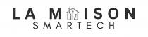 LA MAISON SMARTECH