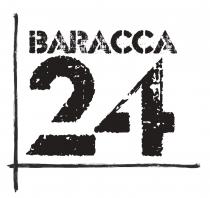 BARACCA 24