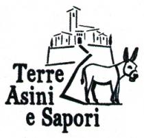 TERRE ASINI E SAPORI IN PARTICOLARE FORMA ASSOCIATE ALLA STILIZZAZIONE DI UN PAESAGGIO RAPPRESENTATO DA UN BORGO ED UN ASINO