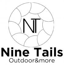 NT NINE TAILS OUTDOOR&MORE