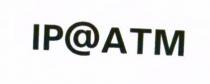 IP@ATM