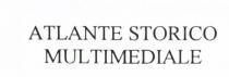 ATLANTE STORICO MULTIMEDIALE