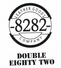 8282 DOUBLE EIGHTY TWO