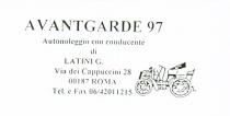 AVANTGARDE 97 AUTONOLEGGIO CON CONDUCENTE DI LATINI G. IN CARATTERI DI FANTASIA SCRITTI SU DUE RIGHE, CON LA RAFFIGURAZIONE D I UNA MACCHINA D EPOCA. AVANTGARDE 97 AUTONOLEGGIO CON CONDUCENTE DI LATINI G.