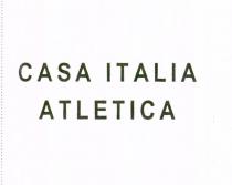 CASA ITALIA ATLETICA