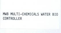 MWB MULTI-CHEMICALS WATER BIO-CONTROLLER