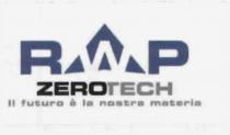 RWP ZEROTECH IL FUTURO E LA NOSTRA MATERIA