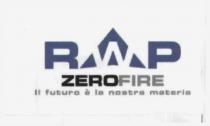 RWP ZEROFIRE IL FUTURO E LA NOSTRA MATERIA