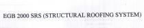 LEGB 2000 SRS- STRUCTURAL ROOFING SYSTEM-