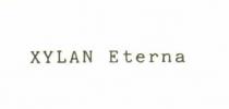 XYLAN ETERNA