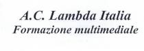 LAMBDA ITALIA FORMAZIONE MULTIMEDIALE