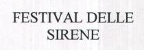 FESTIVAL DELLE SIRENE