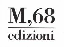 M,68 EDIZIONI.