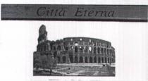 IL MARCHIO CONSISTE IN UN IMMAGINE DEL COLOSSEO SOVRASTATA DALLA SCRITTA CITTA ETERNA. IL MARCHIO POTRA ESSERE RIPRODOTTO IN QUALSIASI DIMENSIONE MARCHIO CONSISTE IN UN IMMAGINE DEL COLOSSEO SOVRASTATA DALLA SCRITTA CITTA ETERNA. IL MARCHIO POTRA ESSERE RIPRODOTTO IN QUALSIASI DIMENSIONE E IN QUALSIASI CARATTERE DI STAMPA. IL MARCHIO CONSISTE IN UN IMMAGINE DEL COLOSSEO SOVRASTATA DALLA SCRITTA CITTA ETERNA. IL MARCHIO POTRA ESSERE RIPRODOTTO IN QUALSIASI DIMENSIONE