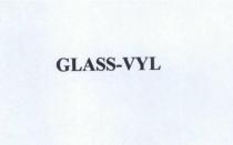 GLASS-VYL