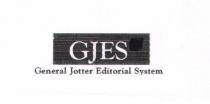 GJES GENERAL JOTTER EDITORIAL SYSTEM