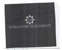 XVI FORGIATORE DI ELEMENTI
