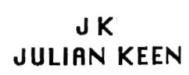 JK JULIAN KEEN - IL MARCHIO D IMPRESA, DI TIPO FIGURATIVO, È COSTITUITO DALLE LETTERE JK E DALLA SOTTOSTANTE DICITURA JULIAN JK JULIAN KEEN JK JULIAN KEEN - IL MARCHIO D IMPRESA, DI TIPO FIGURATIVO, È COSTITUITO DALLE LETTERE JK E DALLA SOTTOSTANTE DICITURA JULIAN